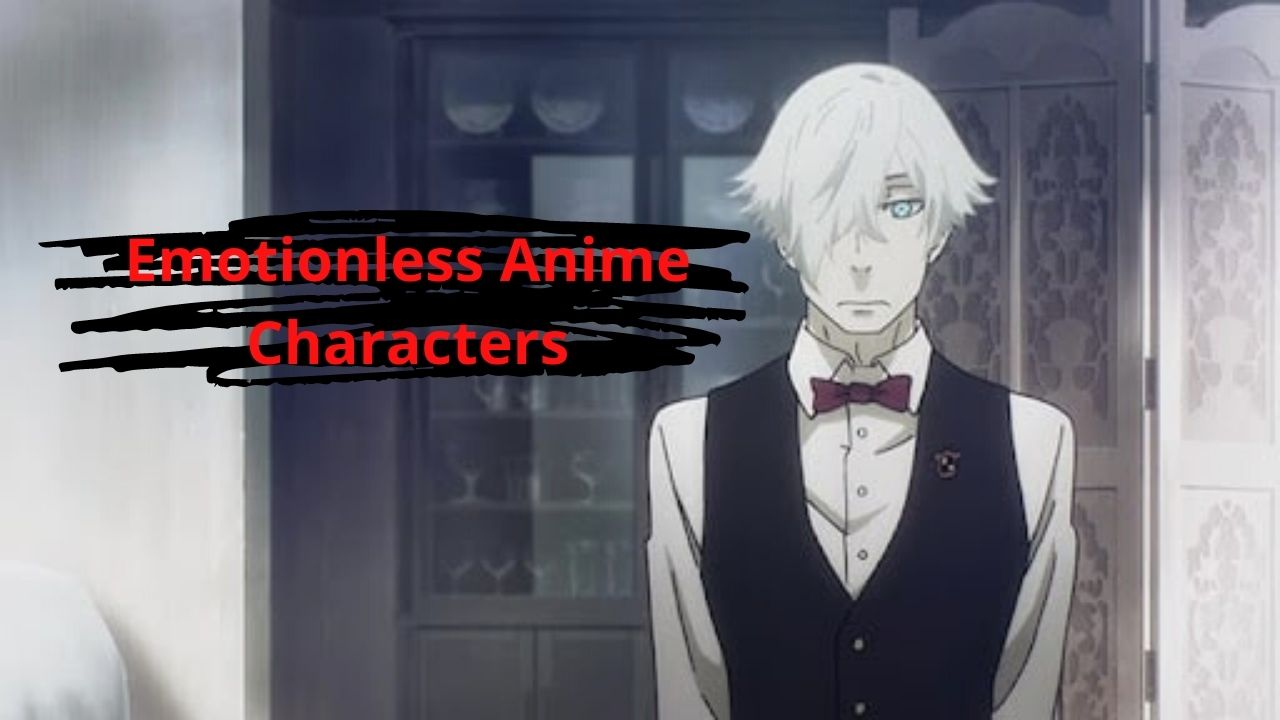 Emotionless Anime Characters From Least To Most Expressive Face | Otaku Fanatic