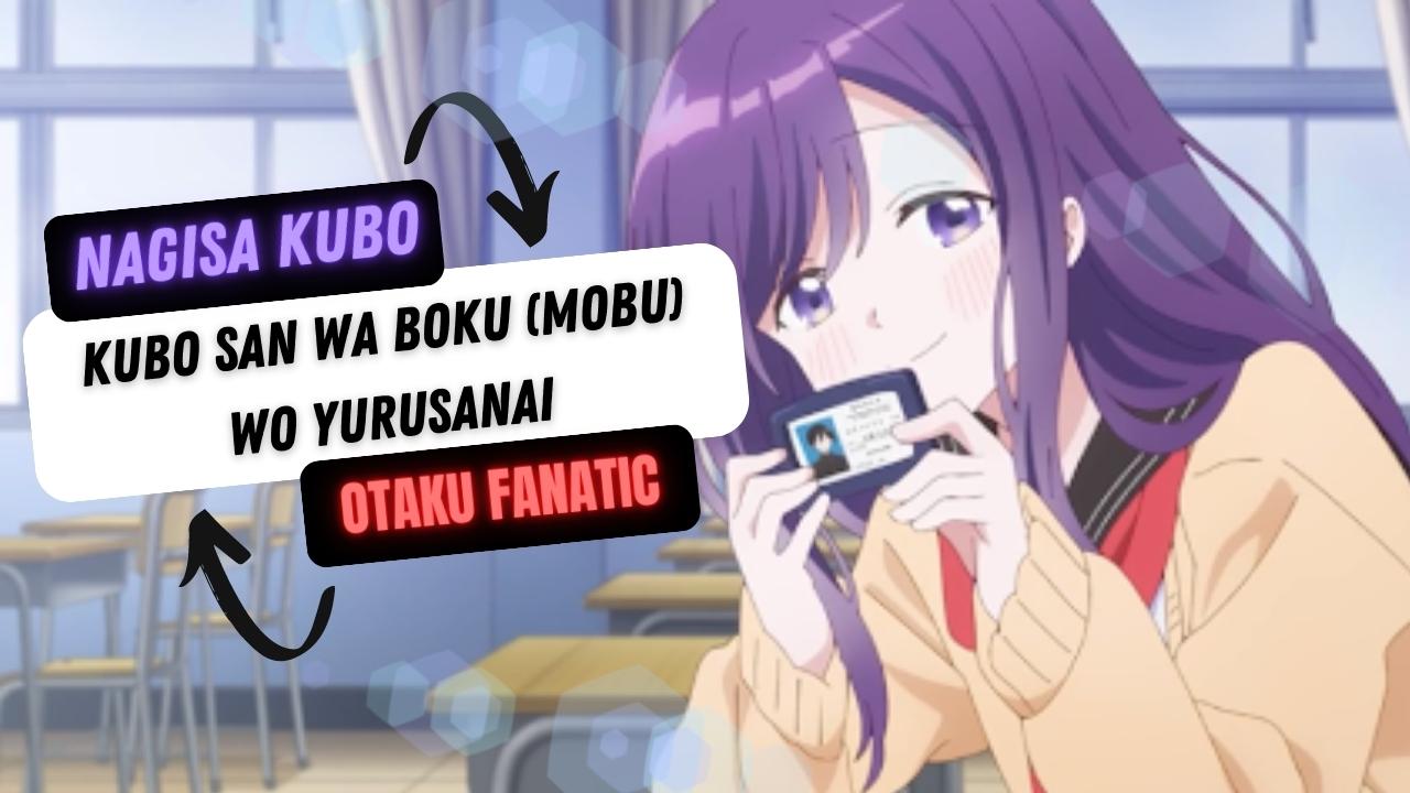Anime Kubo-san Wa Mob Wo Yurusanai thời gian ra mắt và dàn seiyuu từ  Kimetsu No Yaiba! - TRẦN HƯNG ĐẠO
