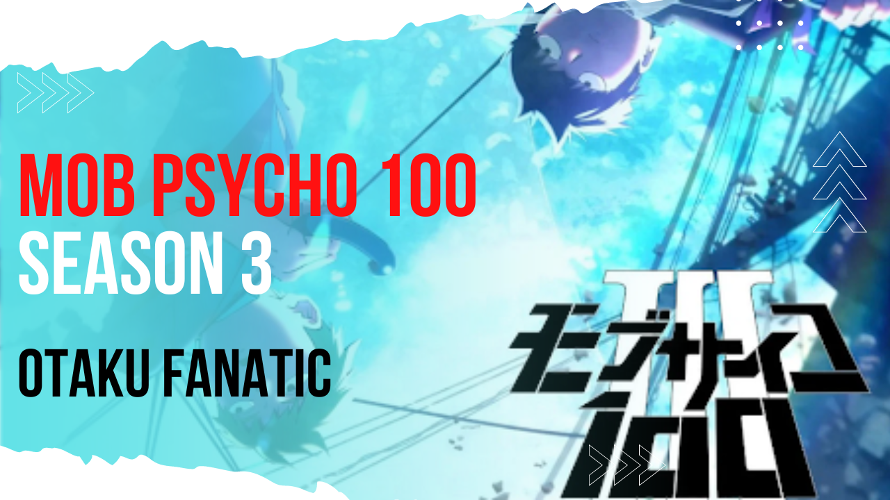 Mob Psycho 100 Season 3 Episode 5 Release Date And Time