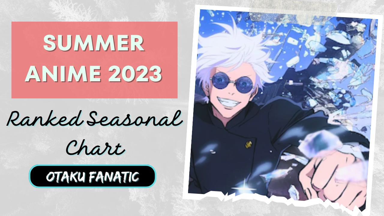 2023 Anime, Seasonal Chart