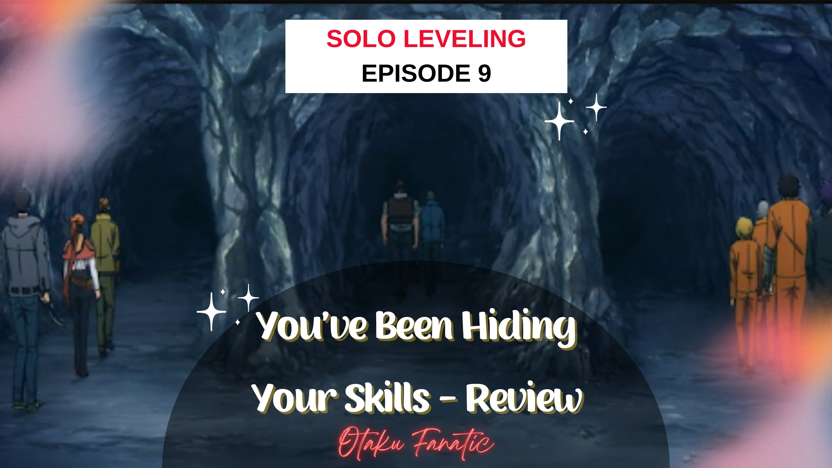 Solo&nbsp; Leveling Episode 9 - You’ve Been Hiding Your Skills -Review | Otaku Fanatic