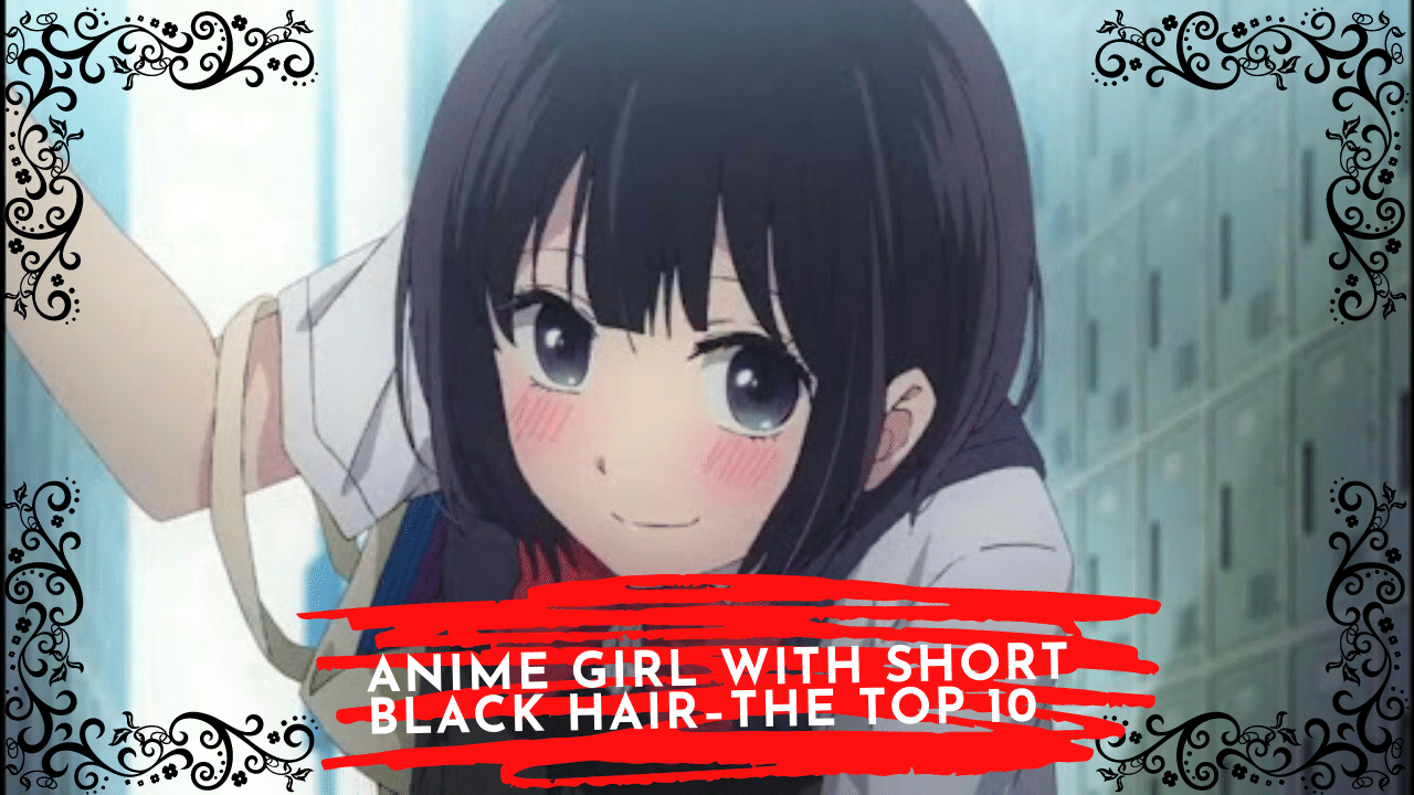 Anime Fans Rank Most Attractive BlackHaired Female Characters  Interest   Anime News Network
